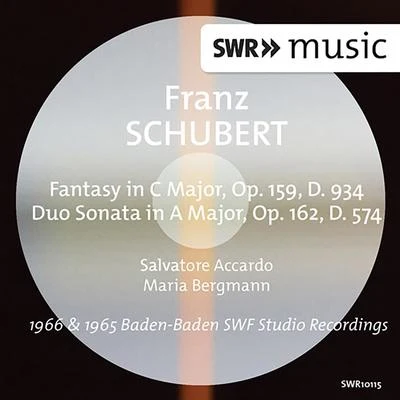 Schubert: Fantasy, Op. 159 & Duo Sonata, Op. 162 专辑 Leslie Parnas/Maria Bergmann