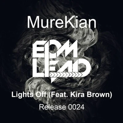 Lights Off 专辑 MureKian