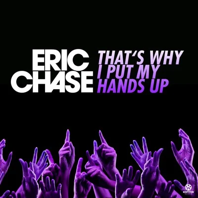 Thats Why I Put My Hands Up 專輯 Eric Chase