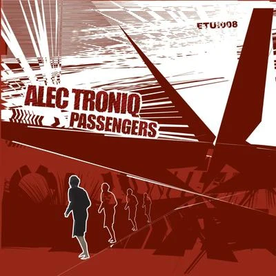 Passengers 專輯 Alec Troniq