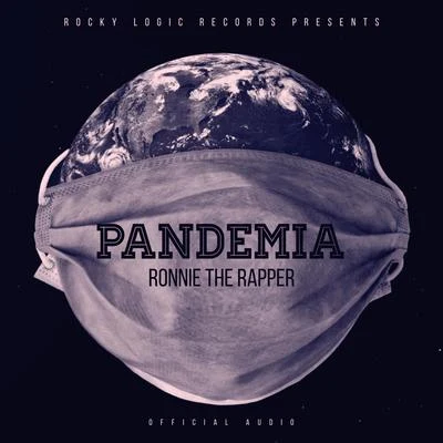 Pandemia 专辑 Ronnie The Rapper/Keith