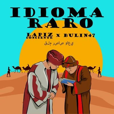 Idioma Raro 專輯 Lapiz Conciente