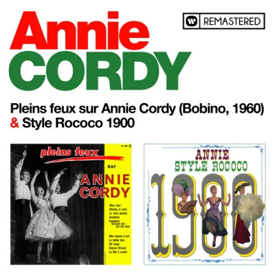 Pleins feux sur Annie CordyStyle Rococo 1900 (Remasterisé en 2020) 專輯 Armand Migiari/Annie Cordy/Luis Mariano