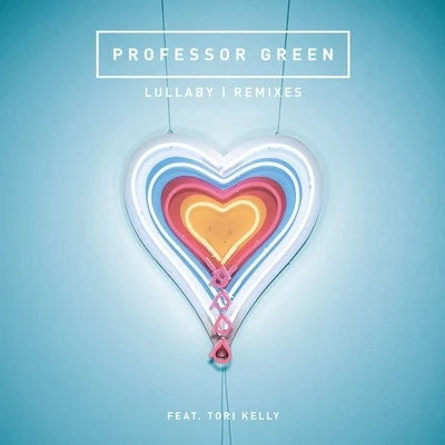 Lullaby (Remixes) 專輯 Professor Green