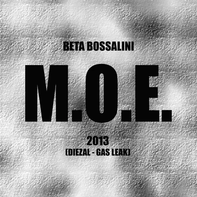 M.O.E. 專輯 Beta Bossalini