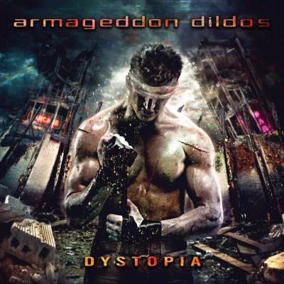 Dystopia (Deluxe Edition) 专辑 Brigade Werther/Armageddon Dildos/Digital Energy/AD:key