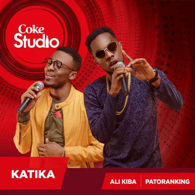 Katika (Coke Studio Africa) 專輯 Patoranking