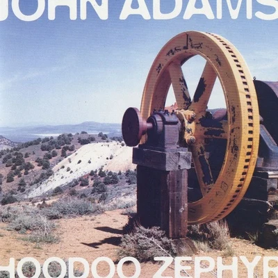 Hoodoo Zephyr 专辑 John Adams