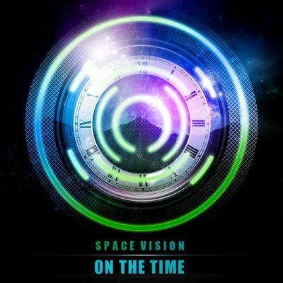 On The Time 專輯 Space Vision