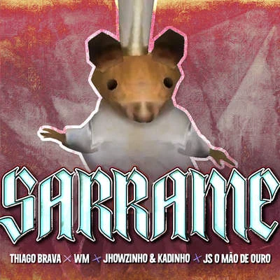 Sarrame 專輯 JS o Mão de Ouro