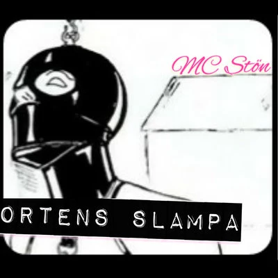 Ortens Slampa 专辑 Thug Life/MC Stön