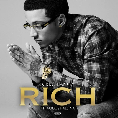 Rich 专辑 Kirko Bangz