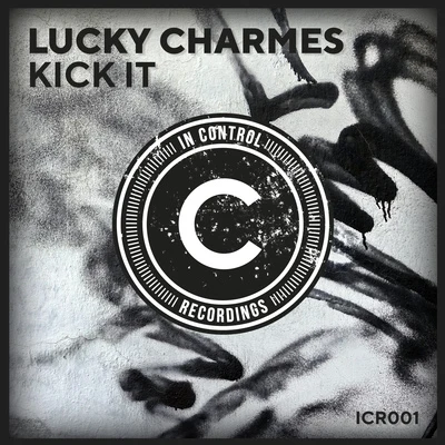 Kick It 專輯 Lucky Charmes