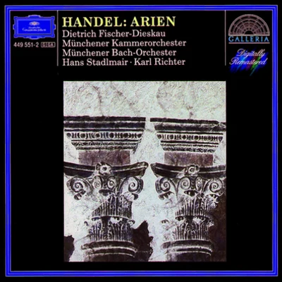 Handel: Arias 专辑 Gottfried Schneider/Munich Chamber Orchestra/Hans Stadlmair