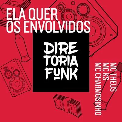 Ela Quer Os Envolvidos 專輯 Mc Theus/Dj Felipe Rosa/Dj Lindão