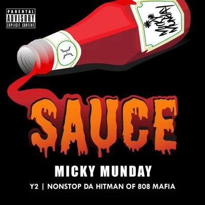 Sauce (feat. Y2) 专辑 Solo Lucci/Micky Munday