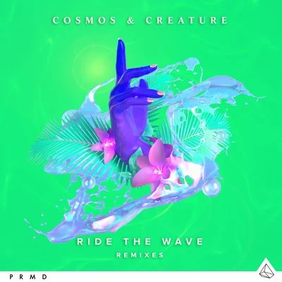 Ride The Wave (Remixes) 专辑 Kiso/Cosmos & Creature