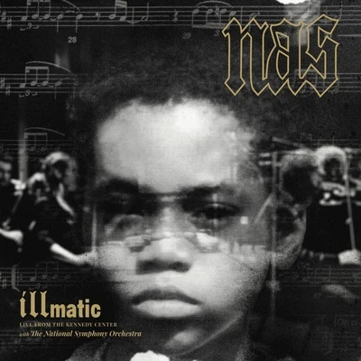 Illmatic: Live from the Kennedy Center 專輯 Nas/Boogie/J Dilla/SNOOP/Nottz