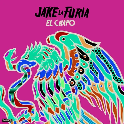 El Chapo 專輯 Jake La Furia