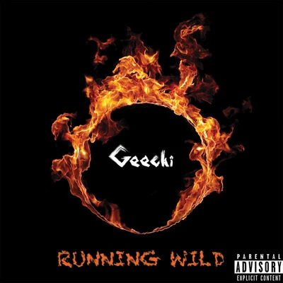 Running Wild 专辑 Geechi/LA$$A/Bryan Mg/Leafs