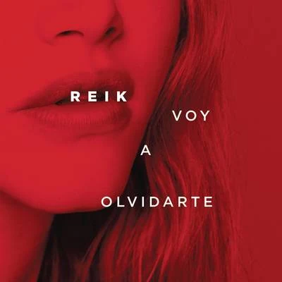 Voy a Olvidarte 專輯 Reik/Maluma