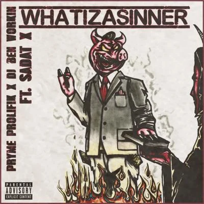 WhatIzASinner 專輯 Pryme Prolifik