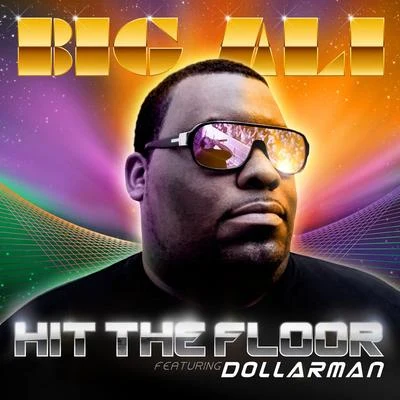 Hit the floor (4 versions) 专辑 Big Ali/Cutee B/DollarMan/Makedah/Bob Sinclar