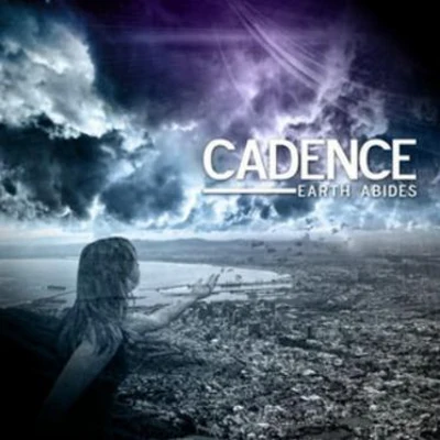 Earth Abides 專輯 Cadence