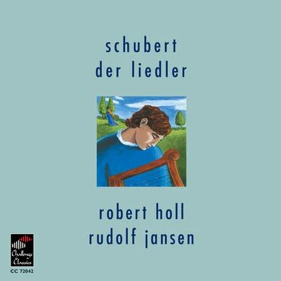 Der Liedler 專輯 Robert Holl