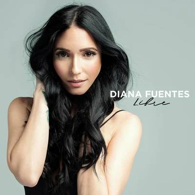 Libre 专辑 Diana Fuentes/Gente De Zona