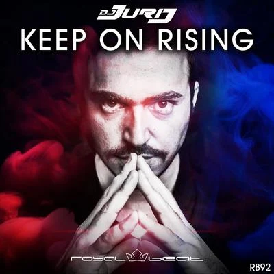 Keep on Rising 專輯 Dj Jurij/Son Pascal