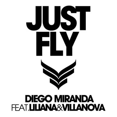 Diego Miranda Just Fly