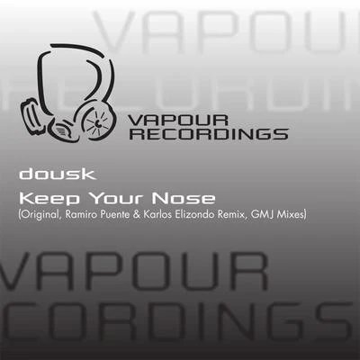 Keep Your Nose 專輯 Dousk/Jorgio Kioris