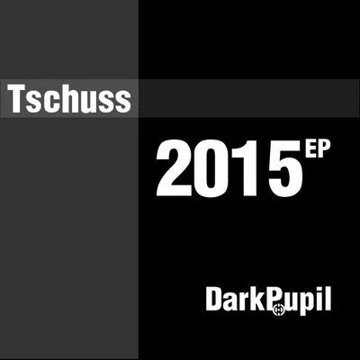 tschuss 2015 EP 專輯 OrAnGe929-