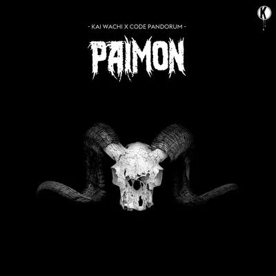 Paimon 專輯 Kai Wachi/Black Tiger Sex Machine/Wasiu/YOOKiE/Youngr