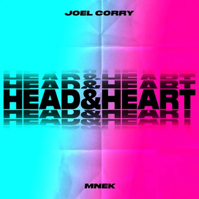 Joel CorrySigalaElla Henderson Head & Heart (feat. MNEK)