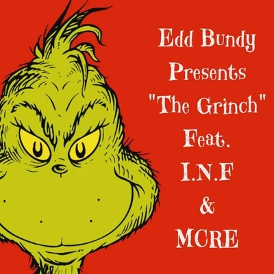 The Grinch 專輯 Joe Peoples/Mcre/Cali Whats Good