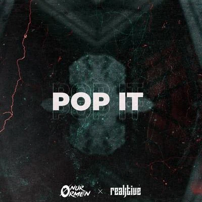 Pop It 專輯 Bigstat/Onur Ormen/Reaktive