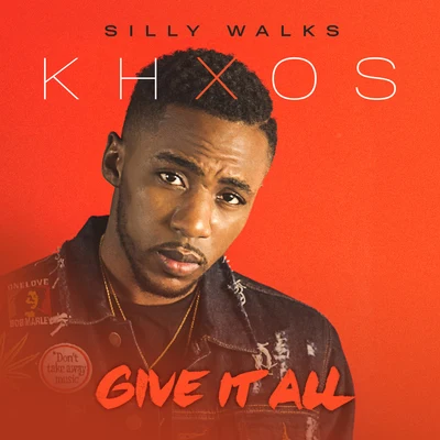 Give It All 专辑 Silly Walks Discotheque/Khxos/Ghanaian Stallion