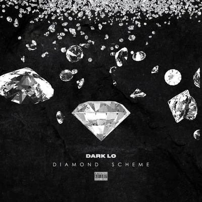 Diamond Scheme 專輯 Dark Lo