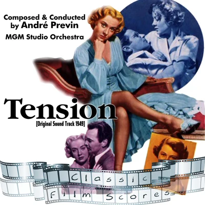 Tension (Original Motion Picture Soundtrack) 專輯 MGM Studio Orchestra/Henry Mancini/Henry Mancini Orchestra/Debbie Reynolds/Gene Kelly