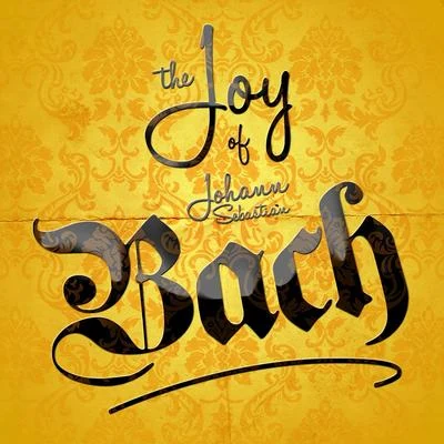 The Joy of Johann Sebastian Bach 專輯 Consort of London