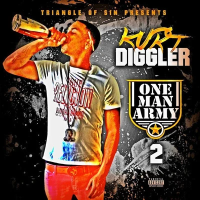 Kurt Diggler One Man Army 2