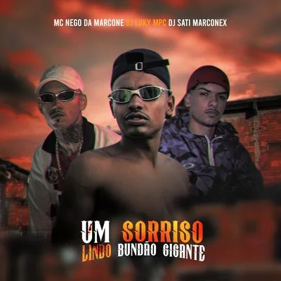 Um Sorriso Lindo Bundão Gigante 專輯 MC RD/DJ SATI MARCONEX/Mc Datorre