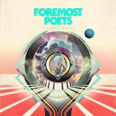 Planet Asia 專輯 Foremost Poets