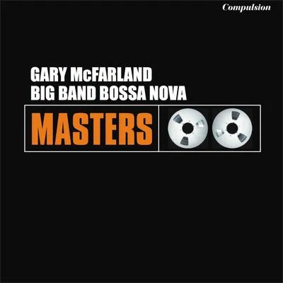 Gary McFarlandJobim Big Band Bossa Nova