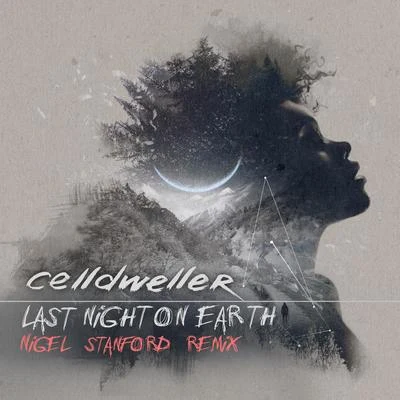 Last Night on Earth (Nigel Stanford Remix) 專輯 Celldweller/Zardonic