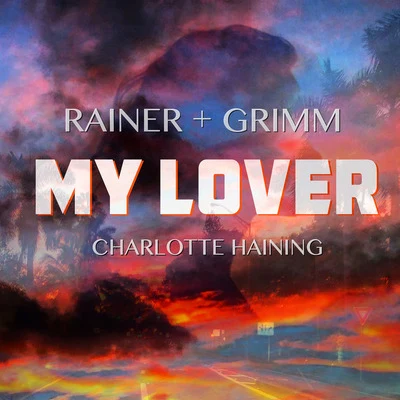 Gina KushkaRainer + Grimm My Lover