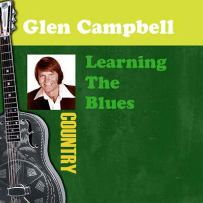 Learning the Blues 專輯 Glen Campbell