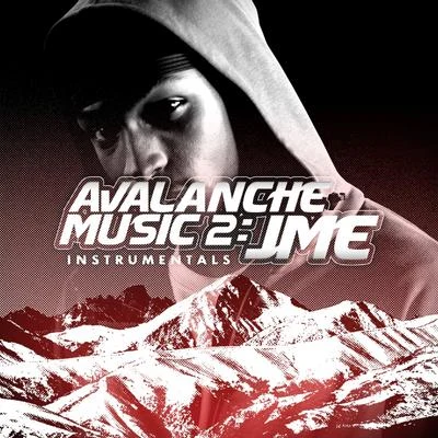 JmeShortyJammerFriscoSkepta Avalanche Music 2: JME